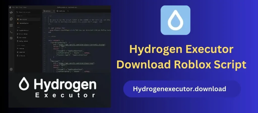 Hydrogen Executor Download Roblox Scripts